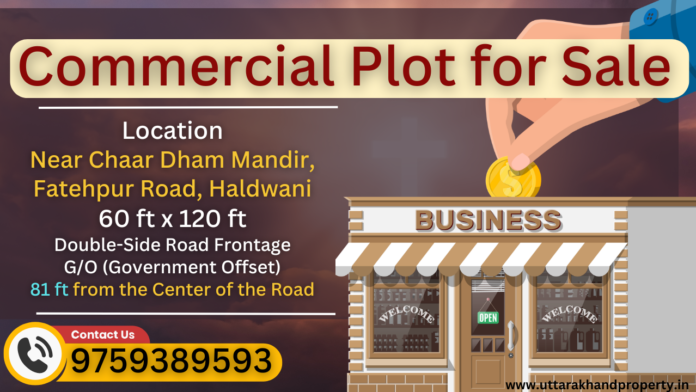 commercial plot for sale in haldwani near chaar dham mandir fatehpur