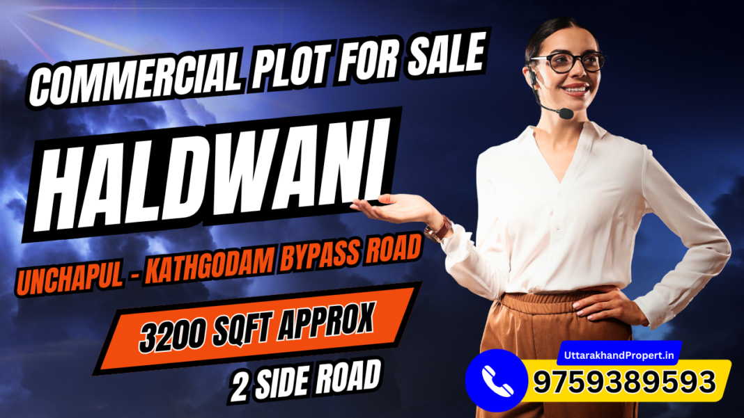 Commercial Plot for Sale in Haldwani Unchapul - Kathgodam ByPass Road