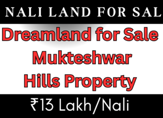 Dreamland for Sale – 30 Nali Mukteshwar Hills Property @ ₹13 Lakh/Nali Land for sale near Mukteshwar
